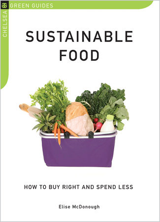 Sustainable Food by Elise Mcdonough