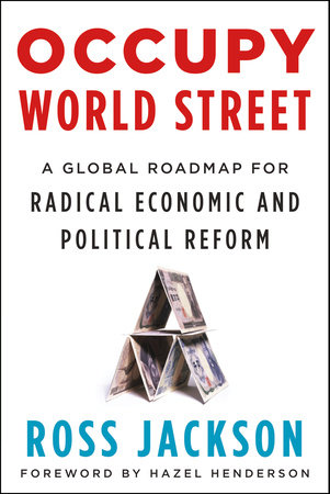 Occupy World Street by Ross Jackson