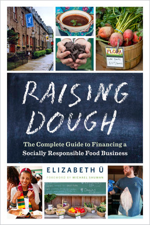 Raising Dough by Elizabeth U