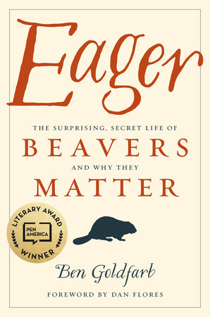Eager by Ben Goldfarb