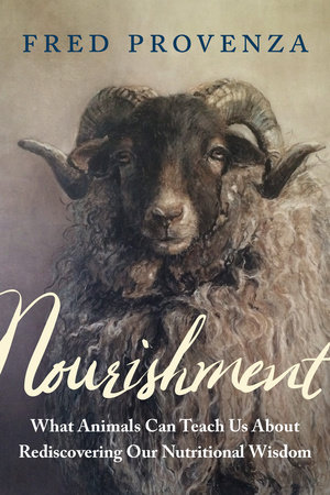 Nourishment by Fred Provenza