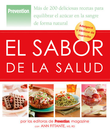 El sabor de la salud by Ann Fittante and Editors Of Prevention Magazine