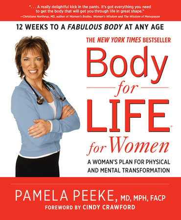 Body-for-LIFE for Women by Pamela Peeke