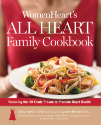 WomenHeart's All Heart Family Cookbook