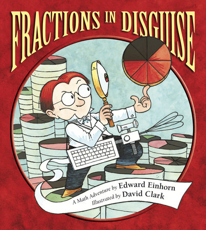 Fractions in Disguise by Edward Einhorn
