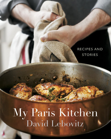 My Paris Kitchen by David Lebovitz