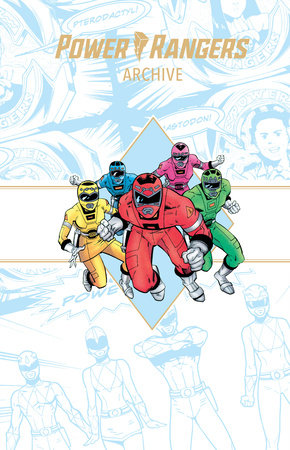 Power Rangers Archive Book Two Deluxe Edition by Tom Bierbaum and Various