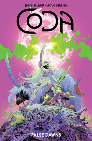 Coda: False Dawns by Simon Spurrier