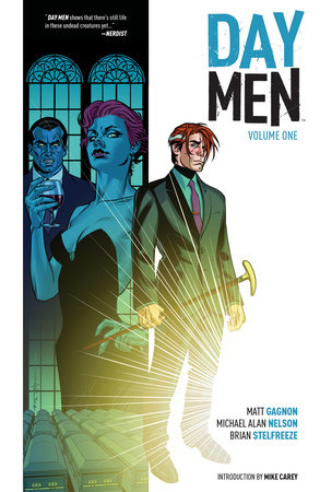 Day Men Vol. 1 by Matt Gagnon and Michael Alan Nelson