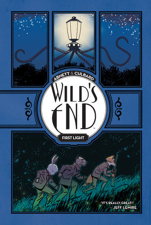 Wild's End: First Light by Dan Abnett