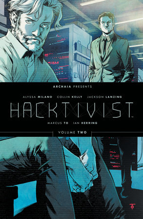 Hacktivist Vol. 2 by Jackson Lanzing