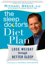 The Sleep Doctor's Diet Plan