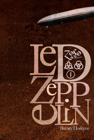 Led Zeppelin IV by Barney Hoskyns