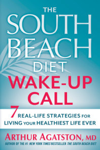 The South Beach Diet Wake-Up Call
