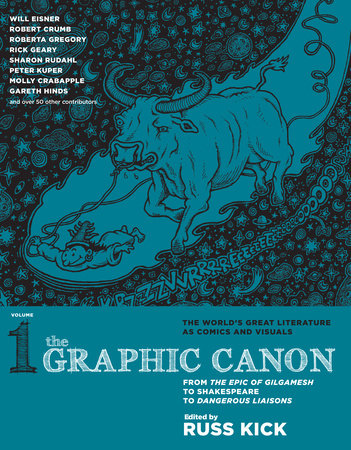 The Graphic Canon, Vol. 1 by Russ Kick