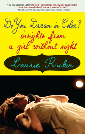 Do You Dream in Color? by Laurie Rubin