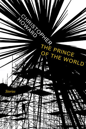 Prince of the World by Christopher Howard
