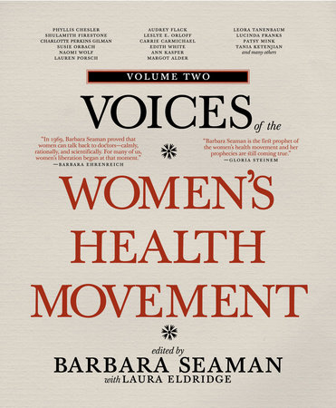 Voices of the Women's Health Movement, Volume 2 by 