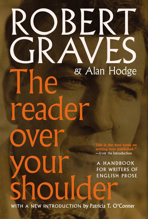 The Reader Over Your Shoulder by Robert Graves and Alan Hodge