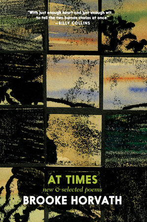 At Times by Brooke Horvath