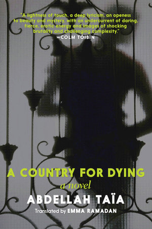 A Country for Dying by Abdellah Taïa