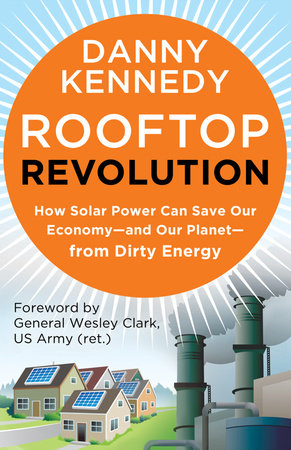 Rooftop Revolution by Danny Kennedy