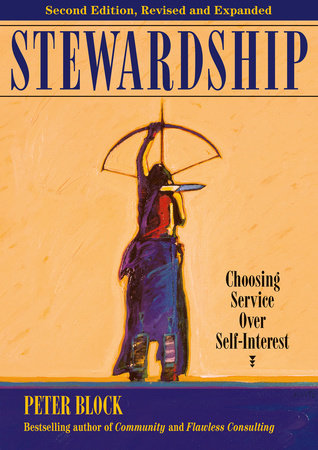 Stewardship by Peter Block