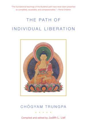 The Path of Individual Liberation by Chögyam Trungpa