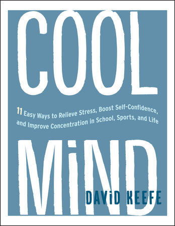 Cool Mind by David Keefe