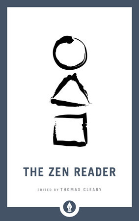 The Zen Reader by 