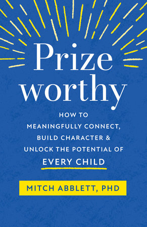 Prizeworthy by Mitch Abblett