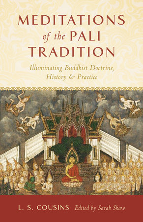 Meditations of the Pali Tradition by L. S. Cousins