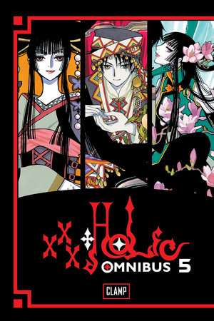 xxxHOLiC Omnibus 5 by CLAMP