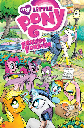 My Little Pony: Friends Forever Volume 1 by Alex De Campi, Jeremy Whitley, Ted Anderson and Rob Anderson