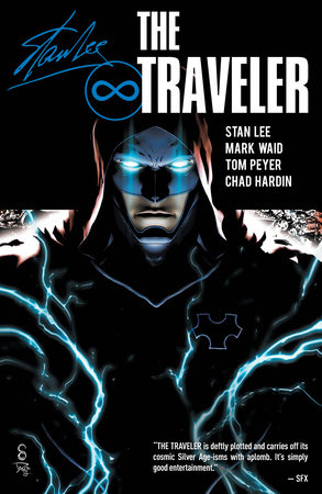 The Traveler Vol. 3 by Stan Lee and Mark Waid