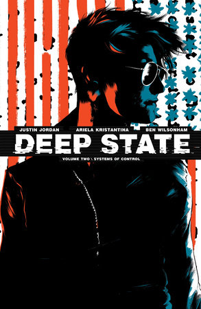 Deep State Vol. 2 by Justin Jordan