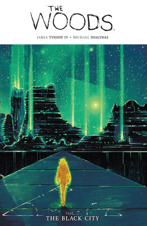 The Woods Vol. 7 by James Tynion IV