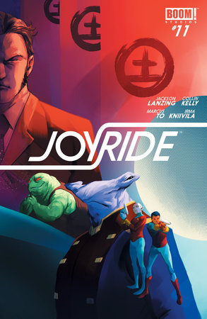 Joyride #11 by Jackson Lanzing and Collin Kelly