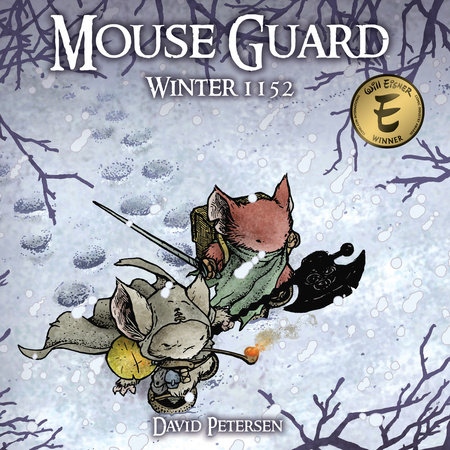 Mouse Guard Volume 2: Winter 1152 by David Petersen