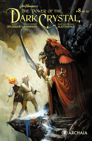 Jim Henson's The Power of the Dark Crystal #8 by Simon Spurrier and Phillip Kennedy Johnson