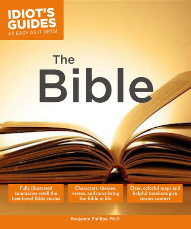 The Bible by Benjamin Phillips, PhD