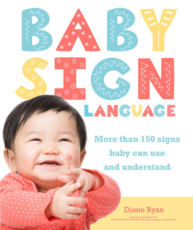 Baby Sign Language by Diane Ryan