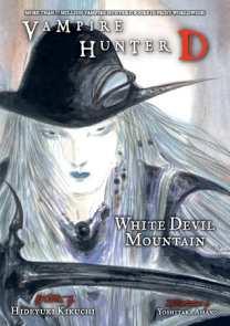 Vampire Hunter D Volume 7: Mysterious Journey to the North Sea, Part One