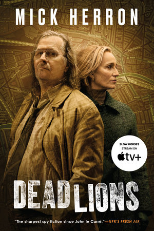 Dead Lions by Mick Herron