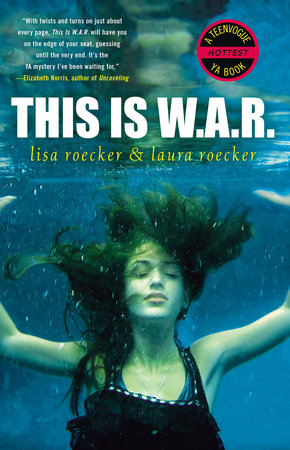 This Is WAR by Lisa Roecker and Laura Roecker