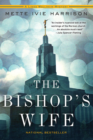 The Bishop's Wife by Mette Ivie Harrison