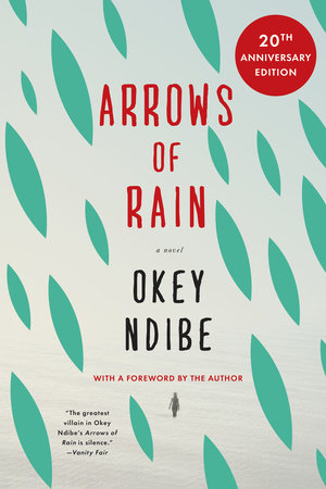 Arrows of Rain by Okey Ndibe