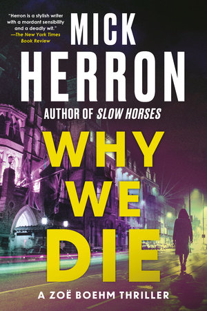 Why We Die by Mick Herron