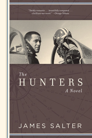 The Hunters by James Salter