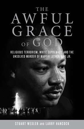 The Awful Grace of God by Stuart Wexler and Larry Hancock